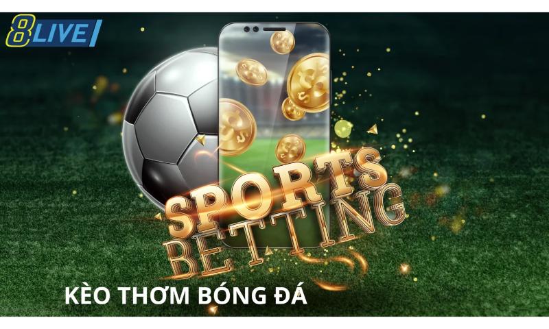 Bí kíp thắng kèo cá độ bóng đá 8live.